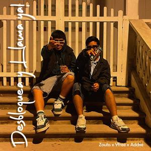 Desbloquea y Llama ya (feat. Addxe & Yfree) [Explicit]