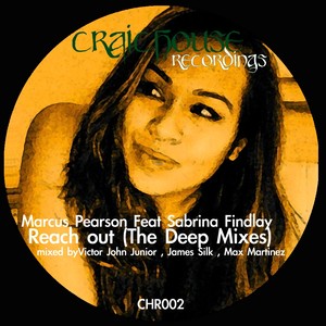 Reach Out (The Deep Mixes)