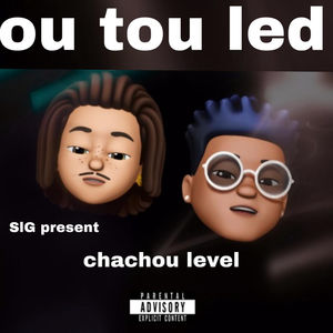 ou tou led (Explicit)