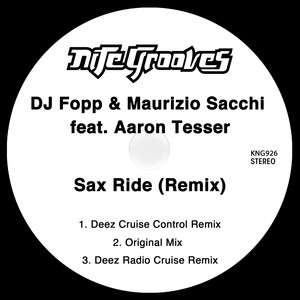 Sax Ride (Deez Cruise Control Remix)