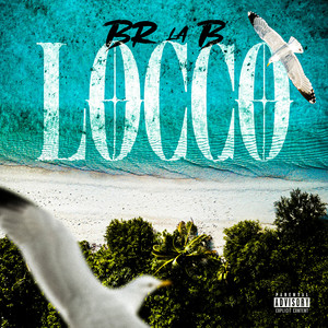 Locco (Explicit)