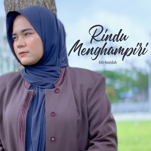 Rindu Menghampiri