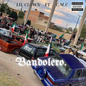 Bandolero (feat. C.M.C) (Explicit)