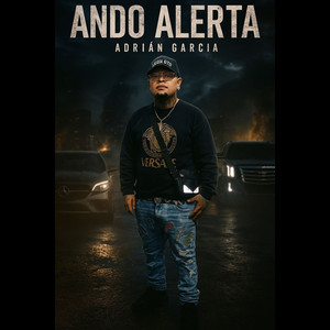 Ando Alerta (Explicit)