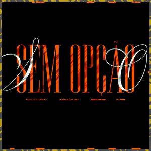 Sem Opção (Explicit)