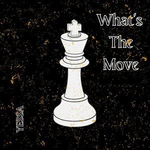 What's the Move (Explicit)