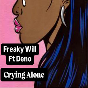 Crying Alone (Explicit)