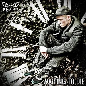 Waiting To DIe (feat. Flowz Dilione) (Explicit)