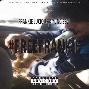 Frankie Lucious (Explicit)