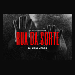 RUA DA SORTE (Explicit)