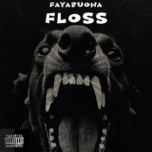 Floss (Explicit)