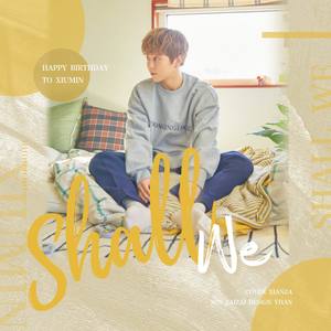 Shall we?(2020西柚珉生贺)