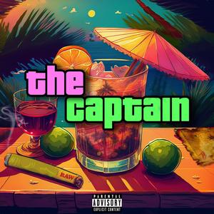 The Captain (Explicit)