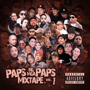 Paps Ng Mga Paps Mixtape, Vol. 1 (Explicit)