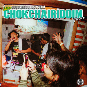 Chokchai Riddim