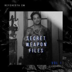 Secret Weapon Files, Vol.1 (Explicit)