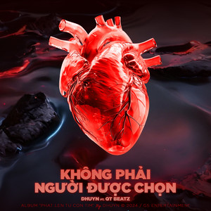 Không Phải Người Được Chọn (Explicit)