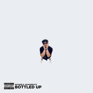 Bottled Up (Explicit)