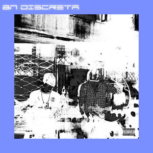 Bn discreta (feat. Dangeer) [Explicit]