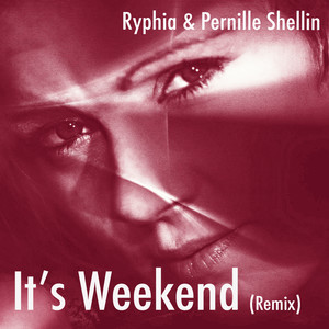 It's Weekend (Remix)