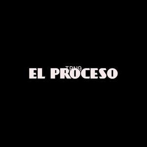 EL PROCESO