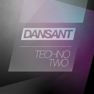 Dansant Techno Two