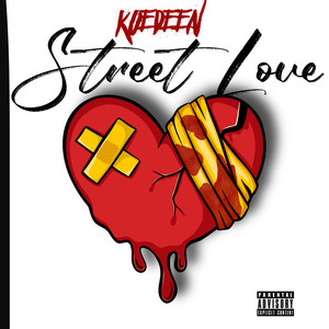 Street Love (Explicit)