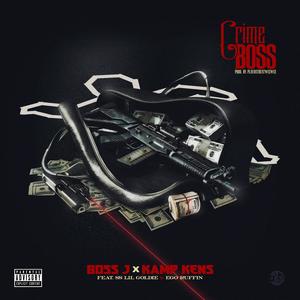 Crime Boss (feat. SS Lil Goldie & Ego Ruffin) [Explicit]