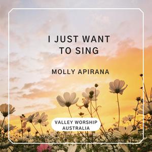 I just want to sing (feat. Molly Apirana) [Radio Edit]