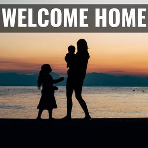 Welcome Home (feat. Dana Teefey)