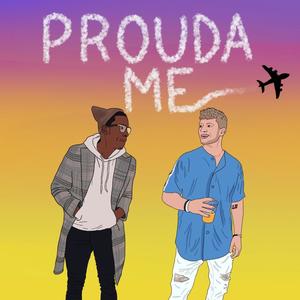 Prouda Me (feat. Roi Lush)