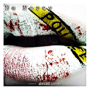 No Mercy (Explicit)
