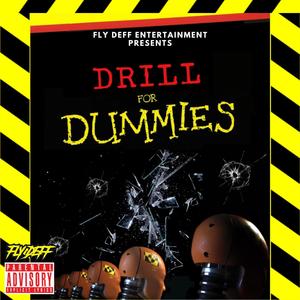 Drill For Dummies (Explicit)