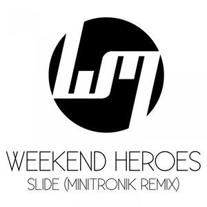 Slide (Minitronik Remix)