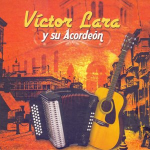 Víctor Lara y Su Acordeón