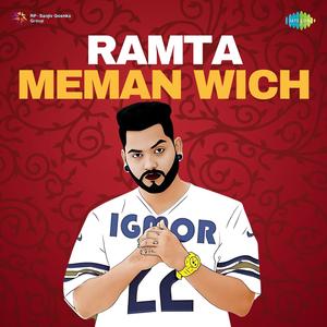 Ramta Meman Wich (Explicit)