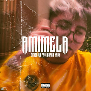 Amimela (Explicit)