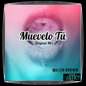 Muevelo Tú (Original Mix)