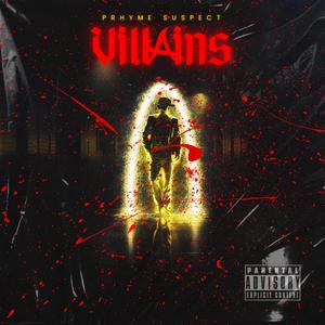 Villains (Explicit)