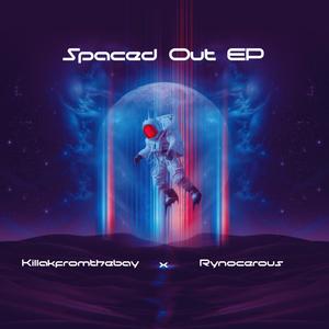 Spaced Out (Explicit)