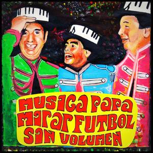 Musica Para Mirar Futbol Sin Volumen (Primer Tiempo)