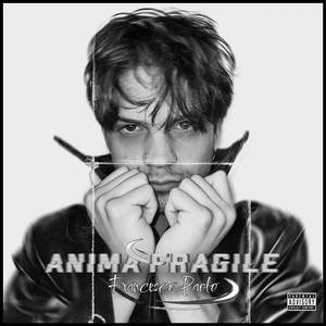 Anima Fragile (Explicit)