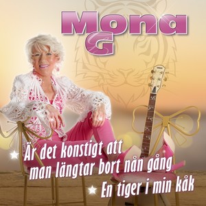 Är det konstigt att man längtar bort nån gång / En tiger i min kåk