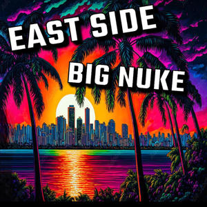 East Side (Explicit)