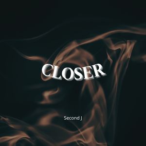Closer