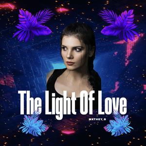 The Light Of Love
