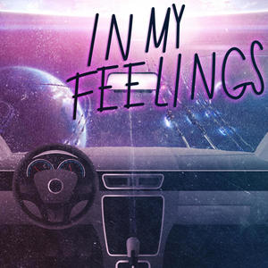 In My Feelings (Explicit)