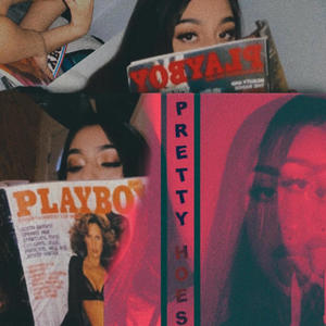 Pretty Hoes (feat. Nbr Lil'ty) (Explicit)