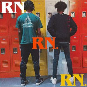 RN. (feat. PrettyBoyInfamous) [Explicit]