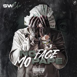 No Face Mo Pape (Explicit)